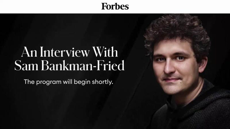 LIVE NOW: Sam Bankman-Fried, Ex-FTX CEO, Goes On The Record With Forbes