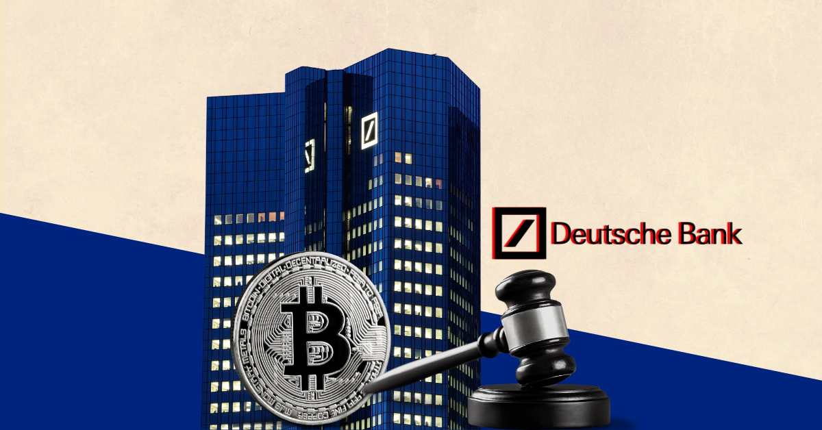 Germany’s Deutsche Bank Applies For Crypto Custody Service License